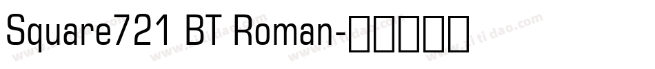 Square721 BT Roman字体转换